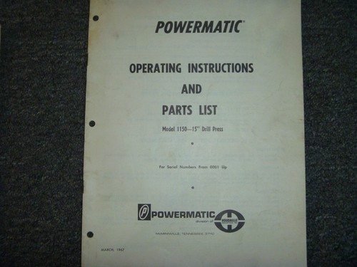 Powermatic 1150 inch - 1150, drill