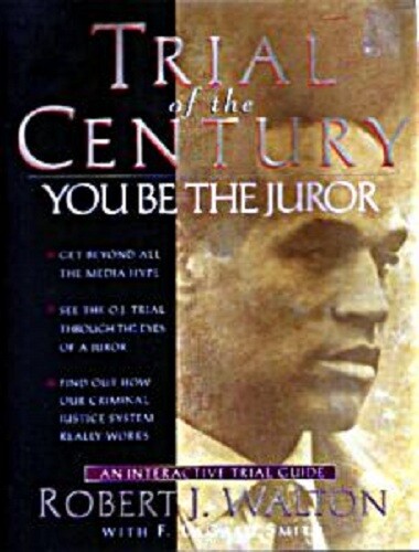 You the juror o - juror, o.j.'s