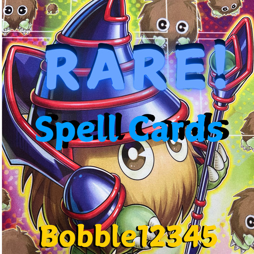 Rare spell cards - oh,