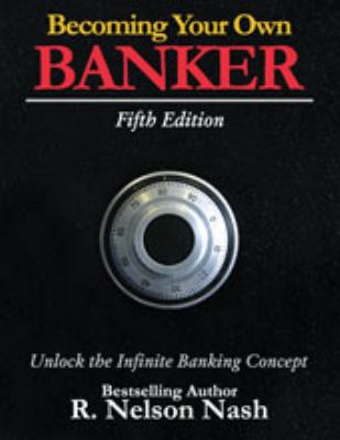 Becoming your own banker - 1,