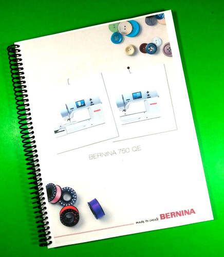 Owners manual for bernina 750 - for,