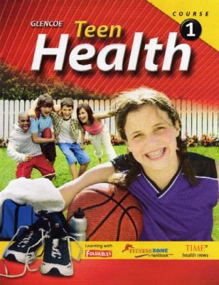 Glencoe teen health - health,, course