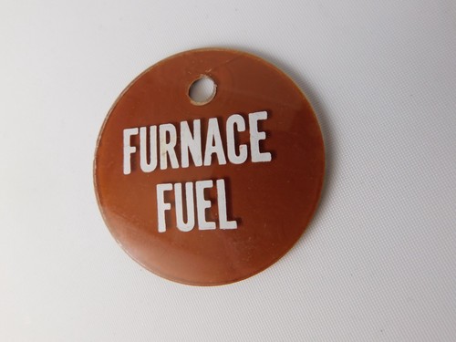 Furnace fuel tag - oil, gas