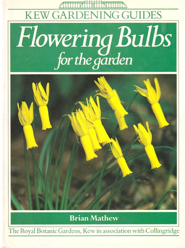 Kew gardening guide flowering - kew, guide: