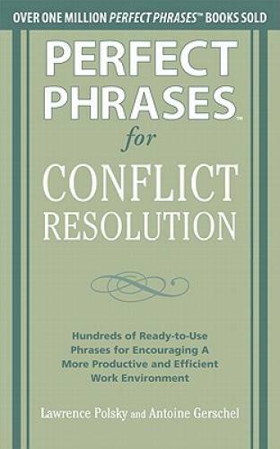 Perfect phrases for conflict - perfect,