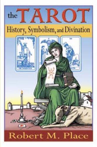 The tarot history symbolism - the,