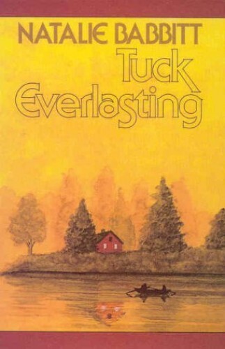 Tuck everlasting school - tuck,