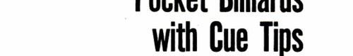 Pocket billiards with - , tips