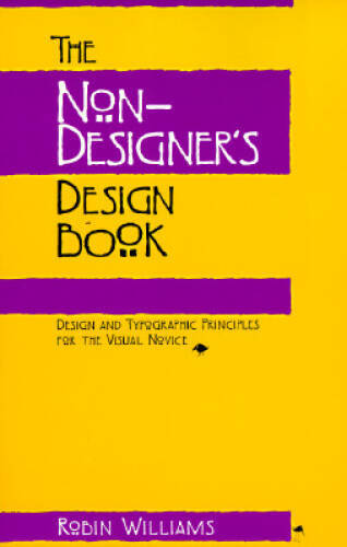 The non designer design - the, non-designer's