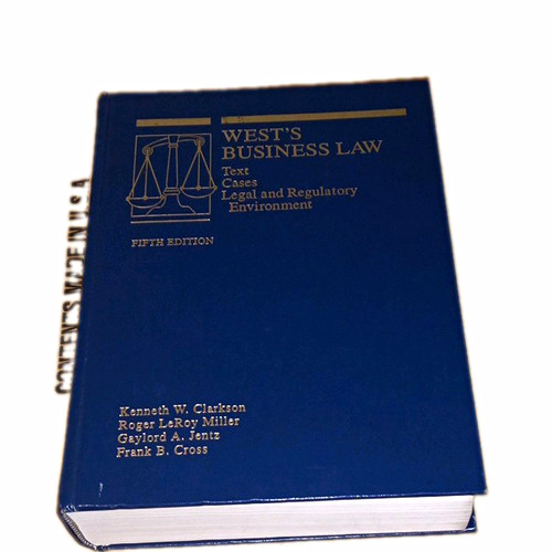 West business law text - west's, law: