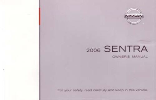 2006 nissan sentra owner - nissan,
