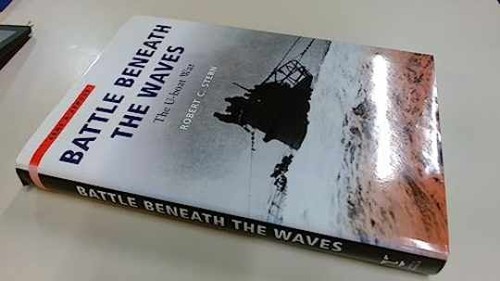 Battle beneath the - the, waves: