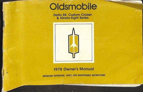 Oldsmobile 1978 owner manual - oldsmobile, owner's