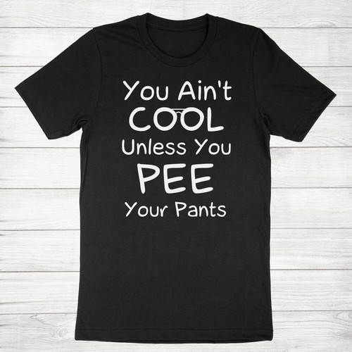 You ain cool unless - ,