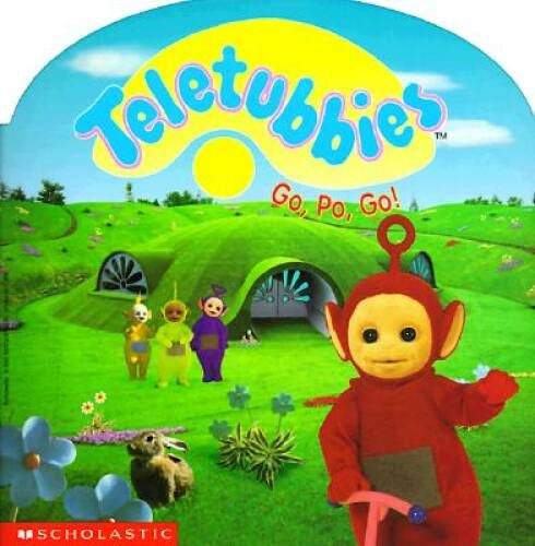 Go - ,, (teletubbies)