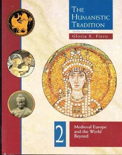 The humanistic tradition book - the,