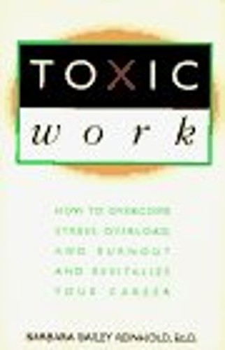 Toxic work how to - to, overcome