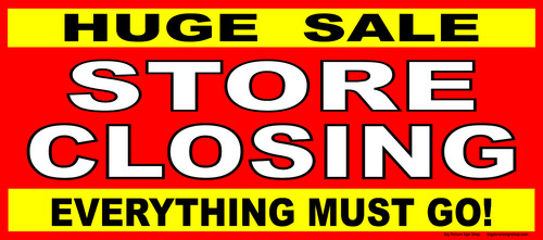 Store closing huge - closing, sale-huge
