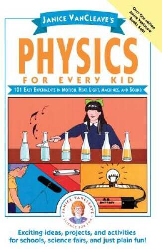 Janice vancleave physics for - vancleave's,