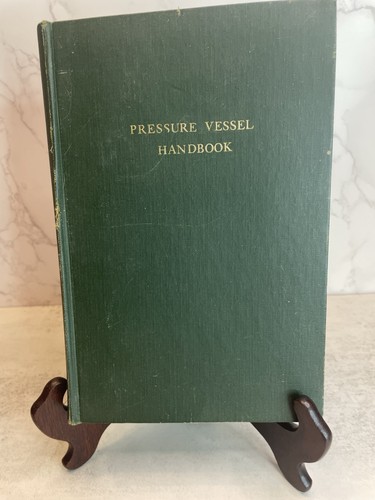 Pressure vessel handbook first - vessel,