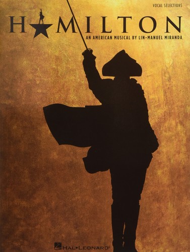 Hamilton vocal selections - hamilton,