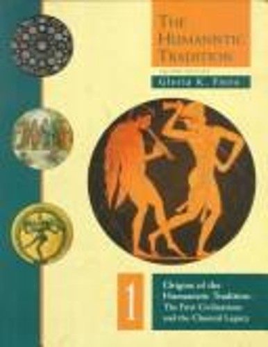 The humanistic tradition - the, bk.