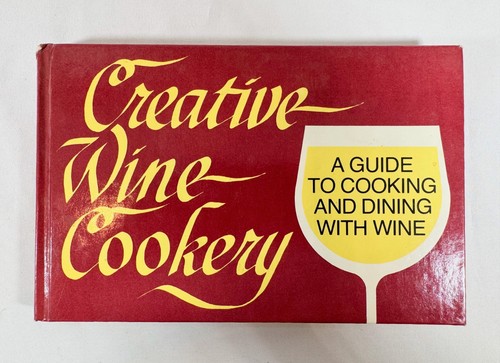 Vintage creative wine cookery - vintage,