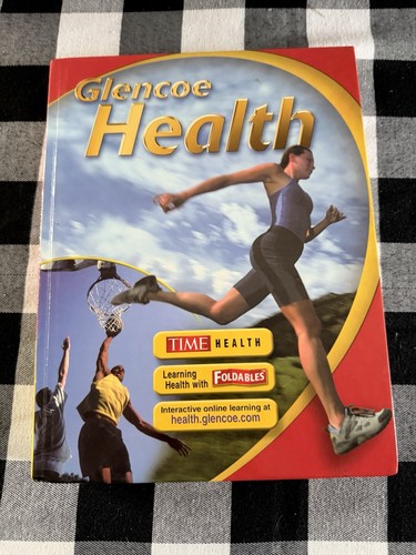 Glencoe health student - health,