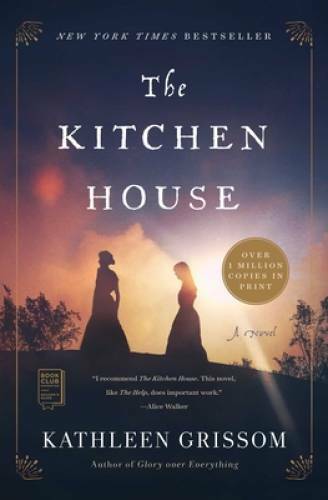 The kitchen house novel - the,
