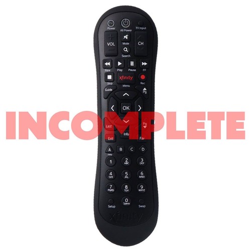 Incomplete xfinity remote - incomplete,