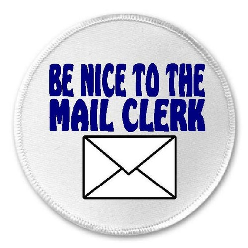 Nice the mail clerk - nice,
