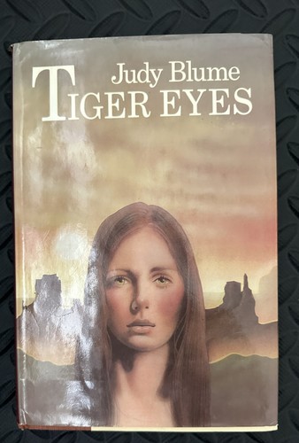 Judy blume tiger eyes first - judy,