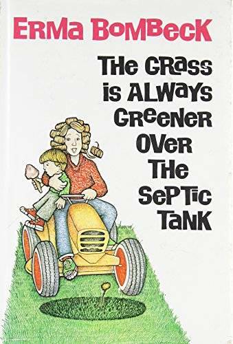 The grass always greener - the,