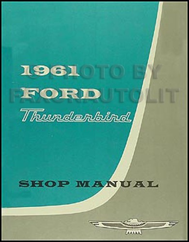 1961 ford thunderbird shop - 1961,