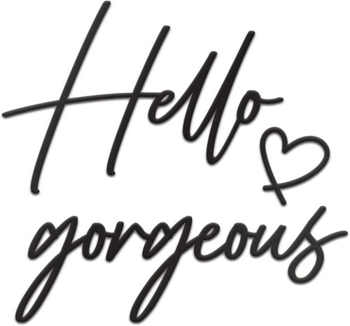 Hello gorgeous wall decor - hello,