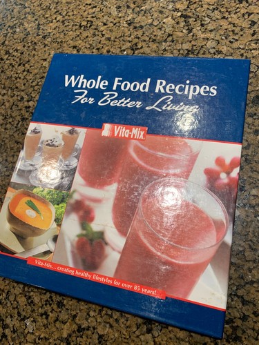 Vita mix whole - vita-mix, recipes