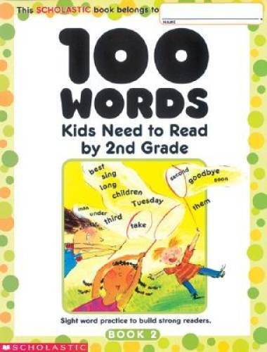 100 words kids need - 100, by