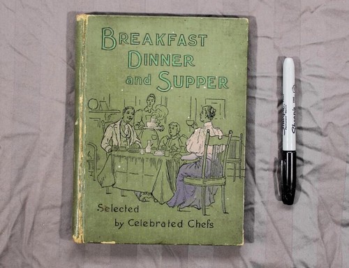 1897 breakfast dinner supper - breakfast,