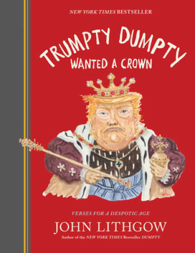 Trumpty dumpty wanted crown - trumpty, a