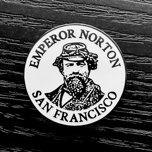Emperor norton enamel pin - emperor,