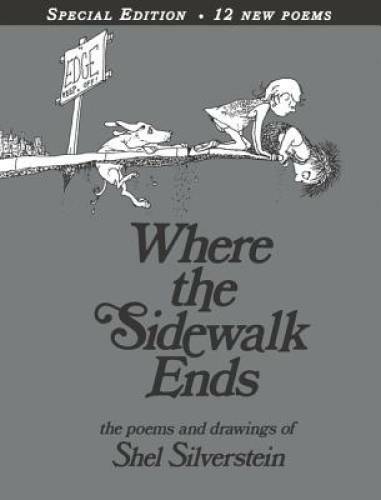 Where the sidewalk ends poems - where, ends: