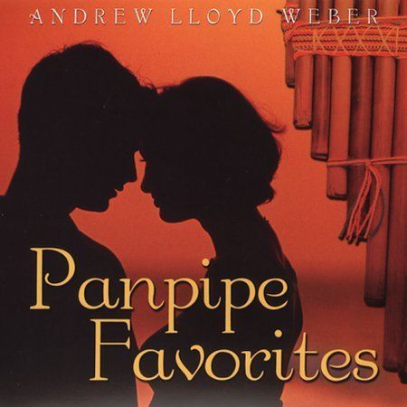 Panpipe favorites andrew lloyd - panpipe, favorites-andrew