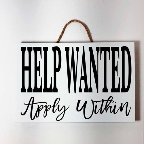 Help wanted apply - help, wood