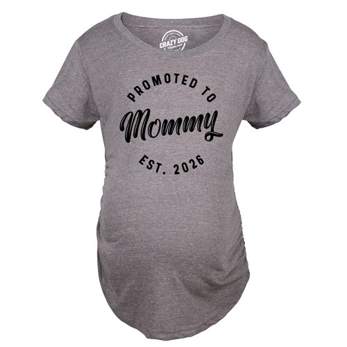 Promoted mommy 2026 funny - promoted, to