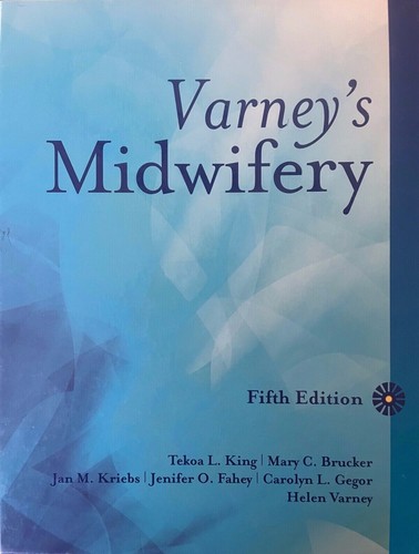 Varney midwifery fifth - midwifery,