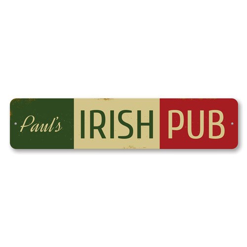 Irish pub name bar sign - pub,