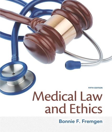 Medical law and - and, ethics