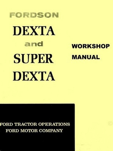 Ford fordson dexta - fordson,
