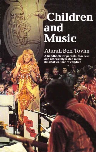 Children and music - and, atarah