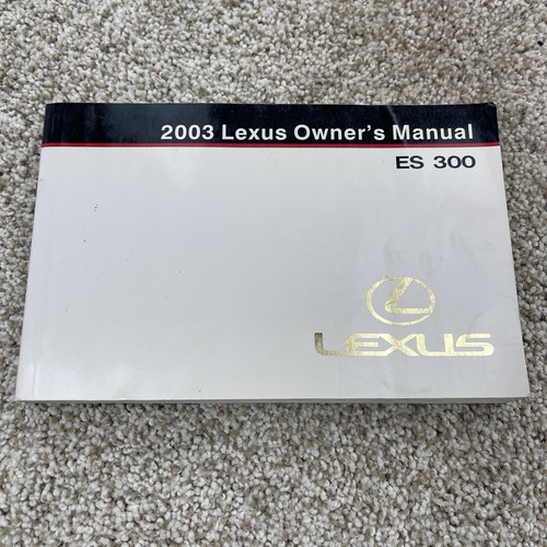 2003 lexus 300 owners - es,